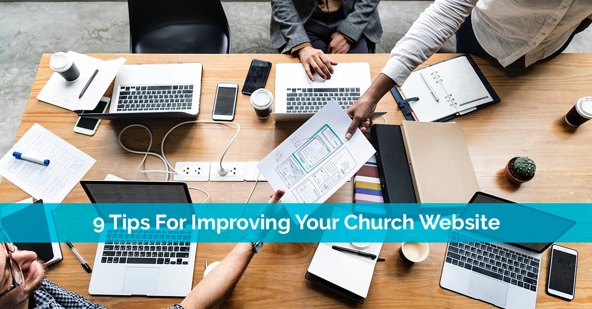 9 Tips For Improving Your Church Website