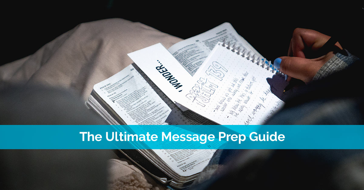 The Ultimate Message Prep Guide