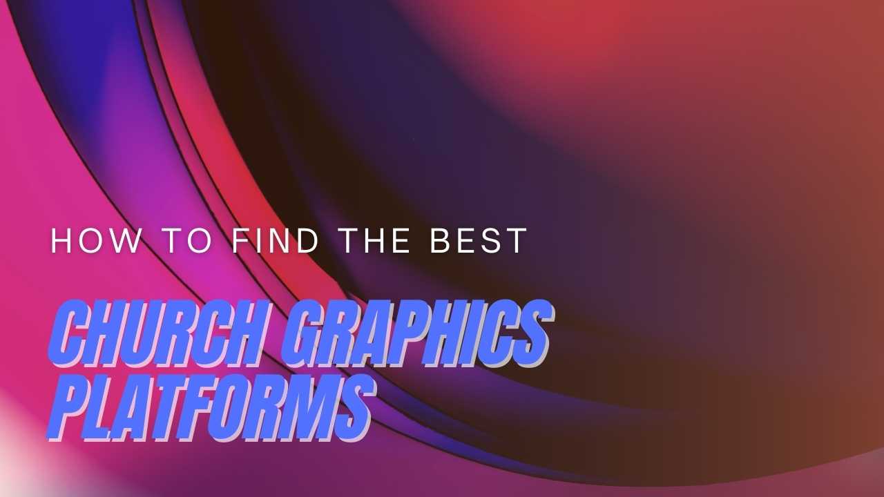 Best Premium Church Graphics Platforms To Use