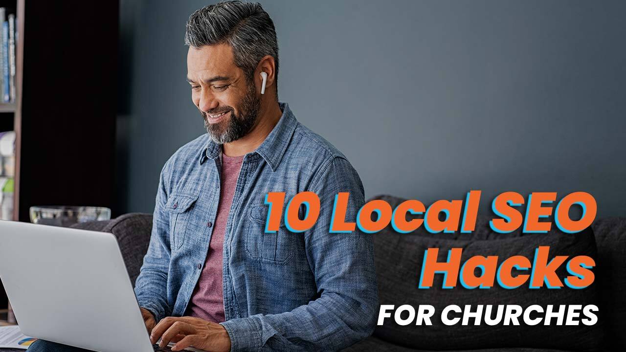 10 Local SEO Hacks for Churches
