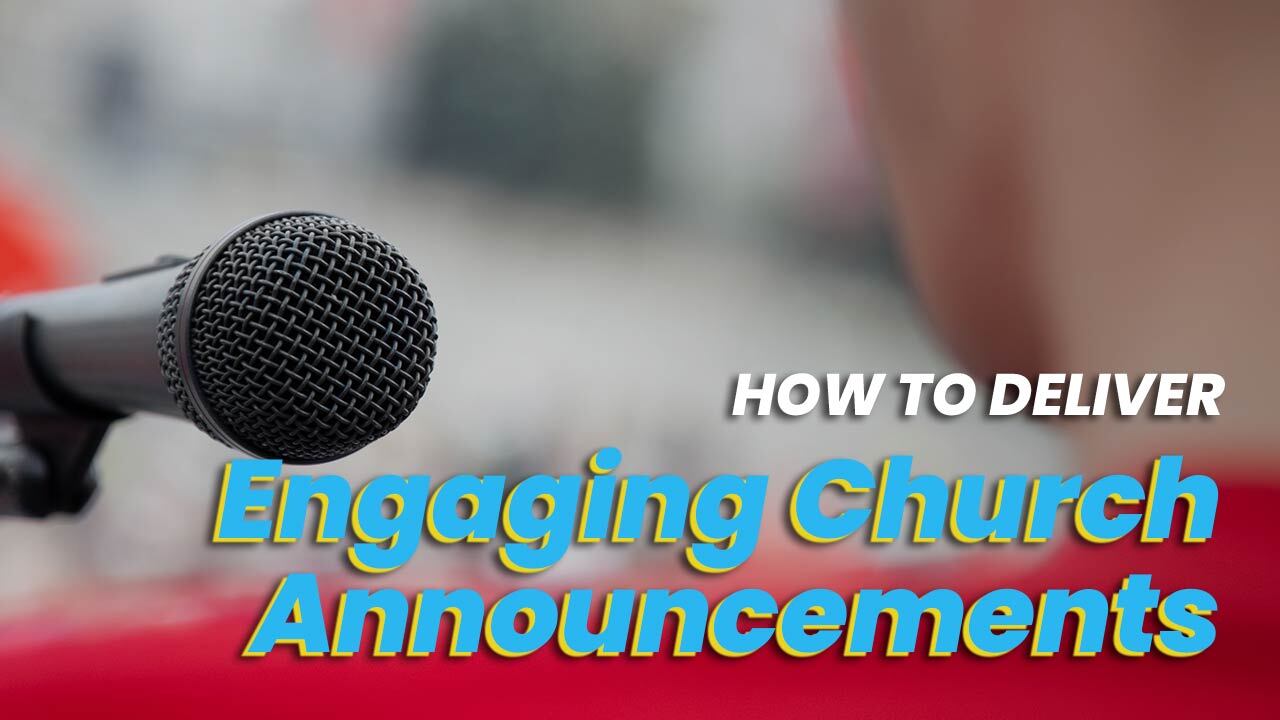 What You Need to Know About Church Announcements