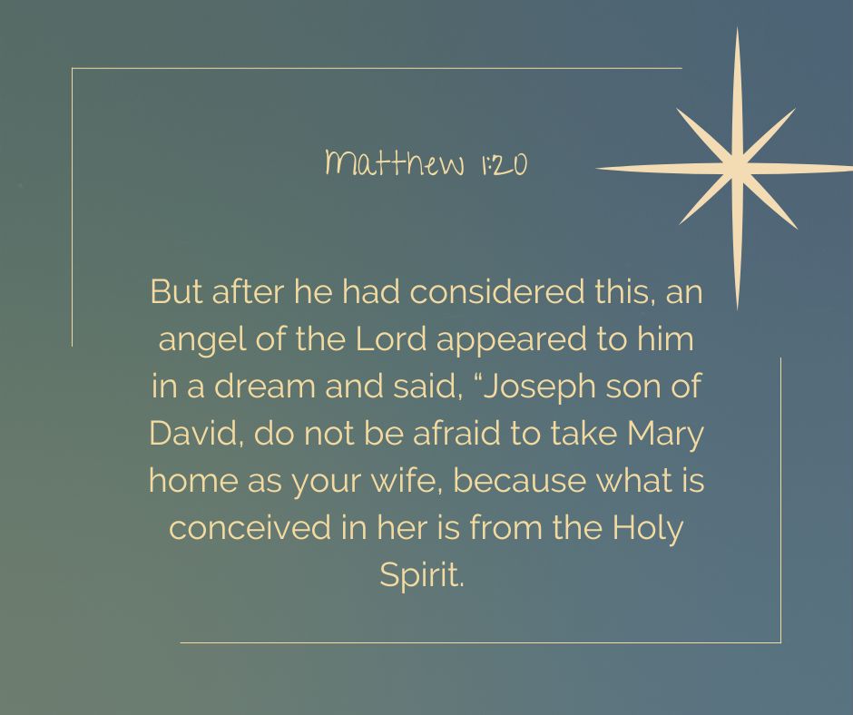 In these Christmas Bible verses, the angel clarified to Joseph that Mary would conceive a child through the power of the Holy Ghost.