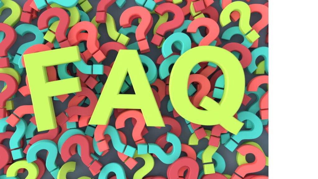 Frequently Asked Questions (FAQ)
