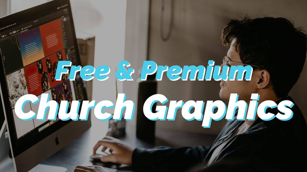 The Best Sources Of Free And Premium Church Graphics