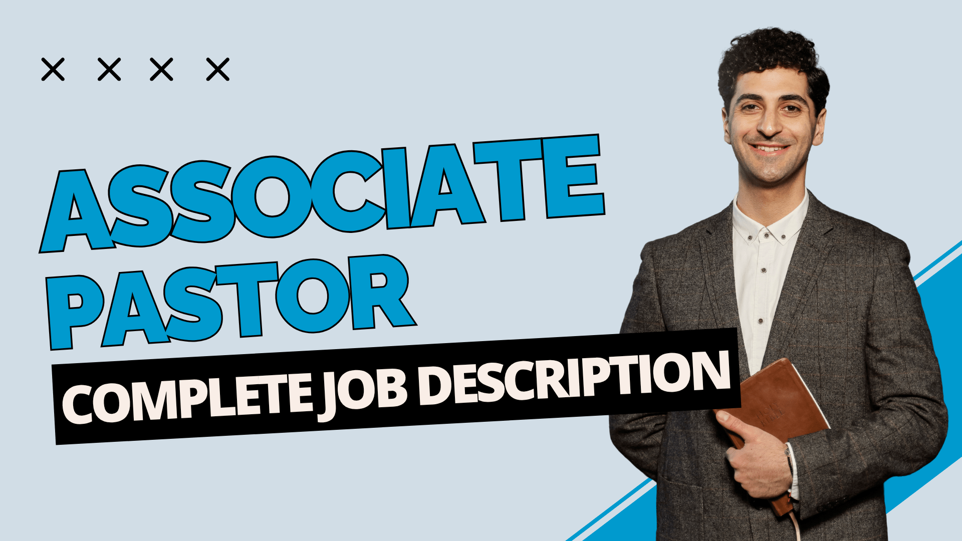 A Complete Associate Pastor Job Description Template for Your Church