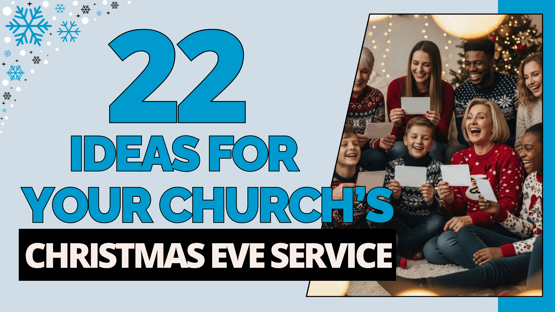 22 Ideas for Promoting Your Church's Christmas Eve Service This Year