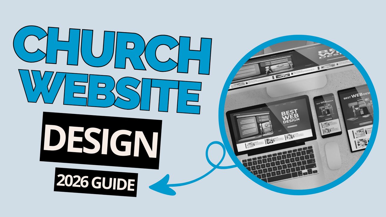 Church website design guide: how to build a website that grows your church