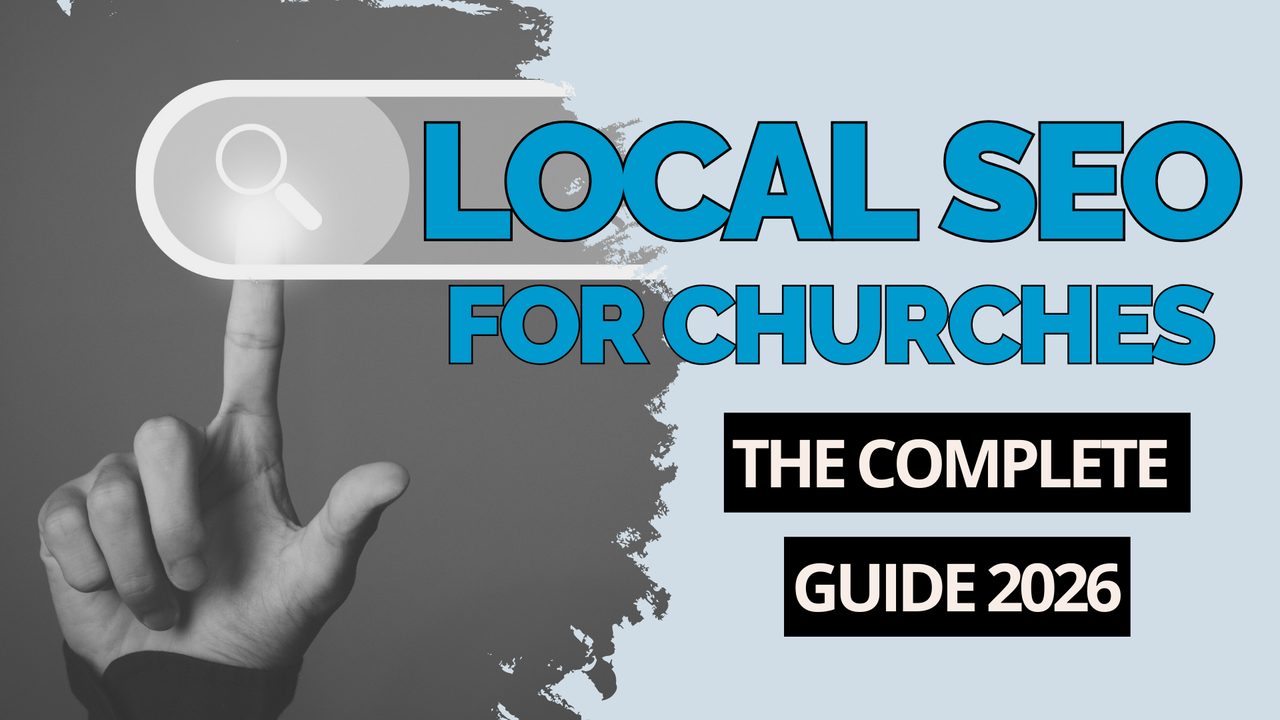 Local SEO for churches guide, how to get your church found in local search results