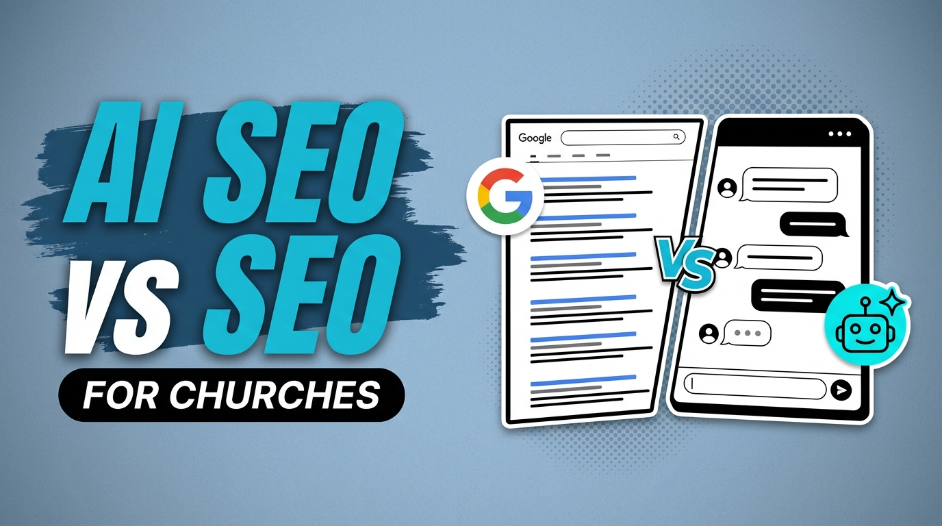 AI SEO vs Traditional SEO for Churches comparison