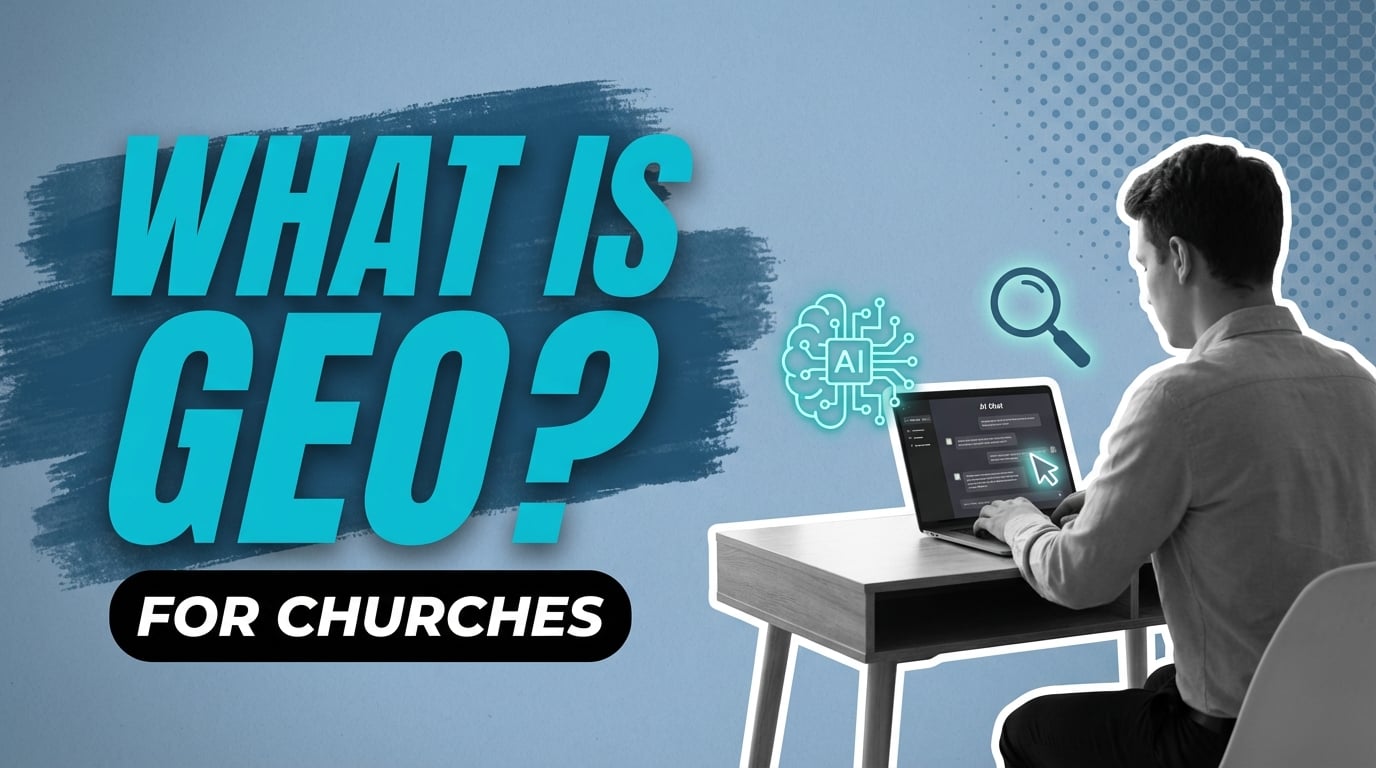 What Is GEO - Generative Engine Optimization for Churches