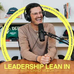 Leadership Lean In with Chad Veach cover art